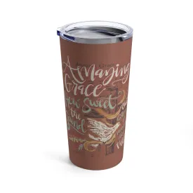 Amazing Grace Tumbler 20oz