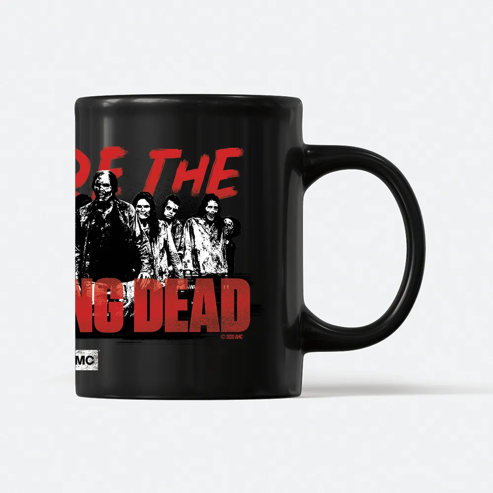 The Walking Dead We Are The Walking Dead Black Mug